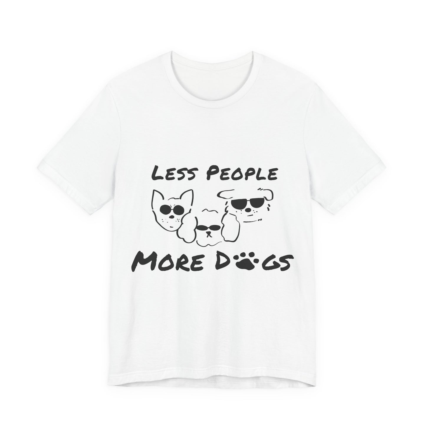 Less People More Dogs T-Shirt